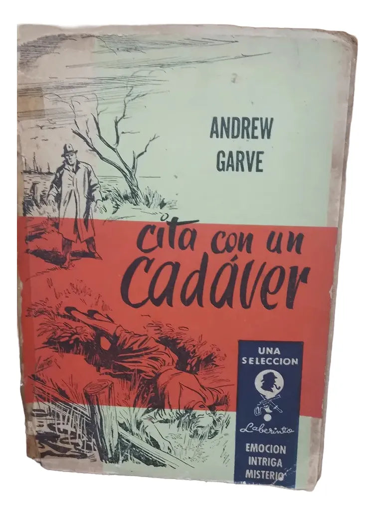 Libro usado en venta: Cita con un cadaver de Andrew Garve; editorial Jackson impreso en 1955 realizamos envios a todo el mundo.1