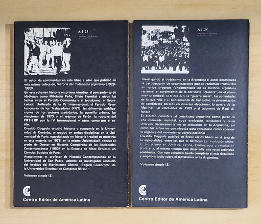 El trotskismo en la Argentina (1960-1985) - 2 Vol. de Osvaldo Coggiola; Centro Editor de America Latina Libro usado en venta: impreso en 1986.2