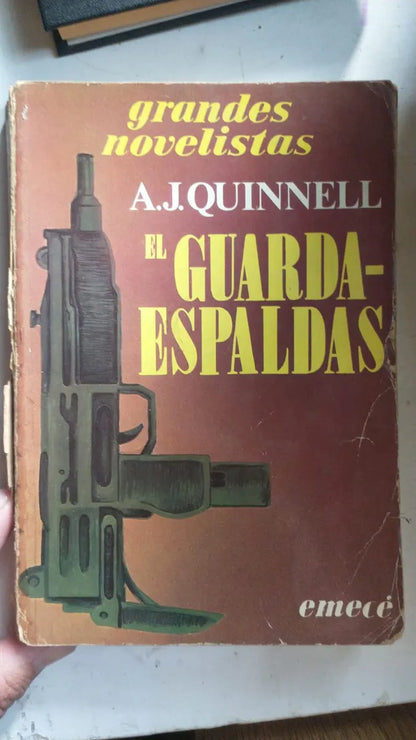 Libro usado en venta: El guardaespaldas de A. J. Quinnell; editorial Emece impreso en 1982 realizamos envios a todo el mundo.1