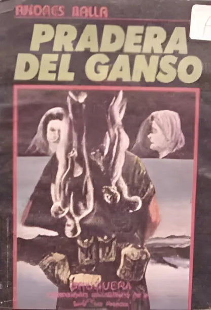 Libro usado en venta: Pradera del ganso de Andres Balla; editorial Bruguera impreso en 1987 realizamos envios a todo el mundo.1