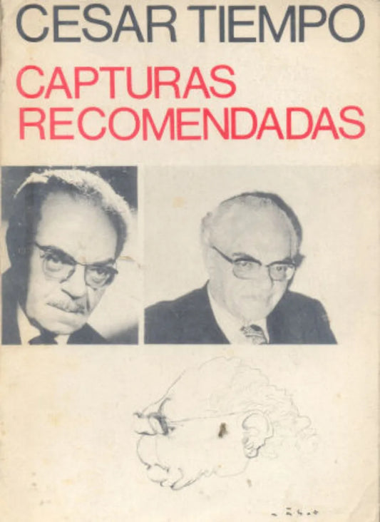 Libro usado en venta: Capturas recomendadas de Cesar Tiempo; editorial Libreria del Jurista impreso en 1978 realizamos envios a todo el mundo.1