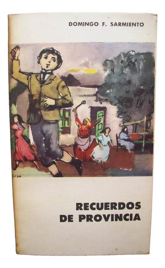 Libro usado en venta: Recuerdos de provincia de Domingo Faustino Sarmiento; editorial Eudeba impreso en 1961 realizamos envios a todo el mundo.1