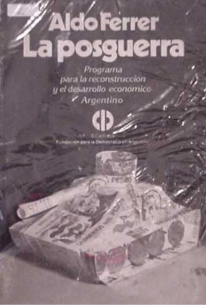 Libro usado en venta: La posguerra de Aldo Ferrer; editorial El Cid Editor impreso en 1982 realizamos envios a todo el mundo.1