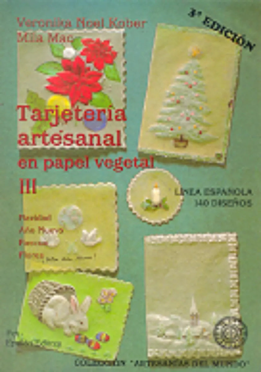 Libro usado en venta: Tarjeteria artesanal en papel vegetal - Tomo 3 de Veronika Noel Kober - Milamak; editorial Fos- epsilon impreso en 1993.1