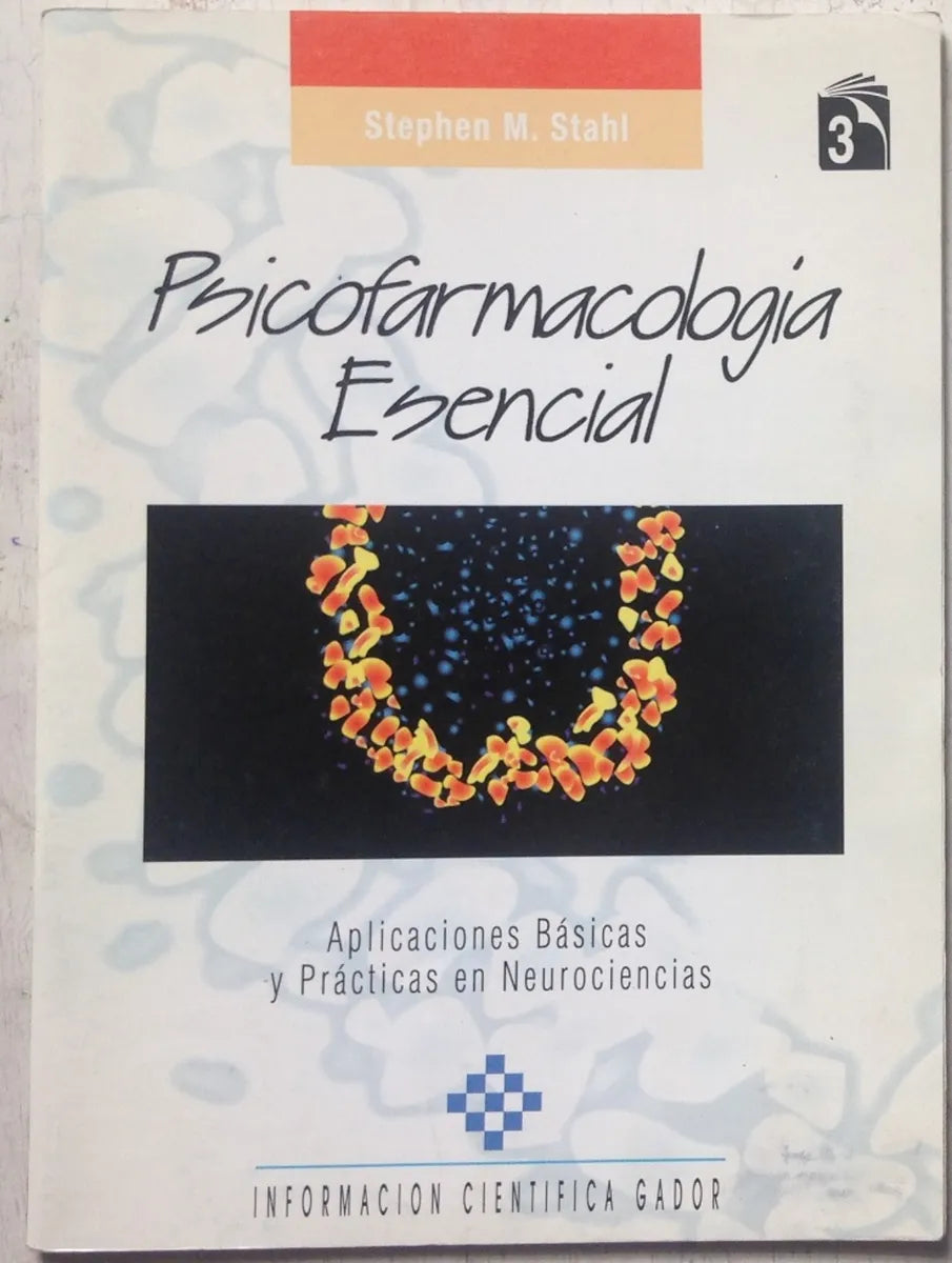 Libro usado en venta: Psicofarmacologia esencial (Solo vol. 3) de Stephen M. Stahl; editorial Planeta impreso en 1998 envios a todo el mundo.1