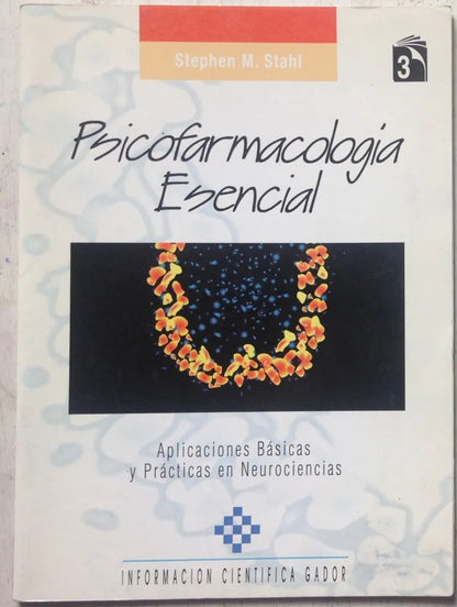 Libro usado en venta: Psicofarmacologia esencial (Solo vol. 3) de Stephen M. Stahl; editorial Planeta impreso en 1998 envios a todo el mundo.1