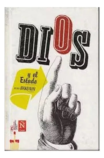 Libro usado en venta: Dios y el estado de Mijail Bakunin; editorial Clarin/Sol 90 impreso en 2012 realizamos envios a todo el mundo.1