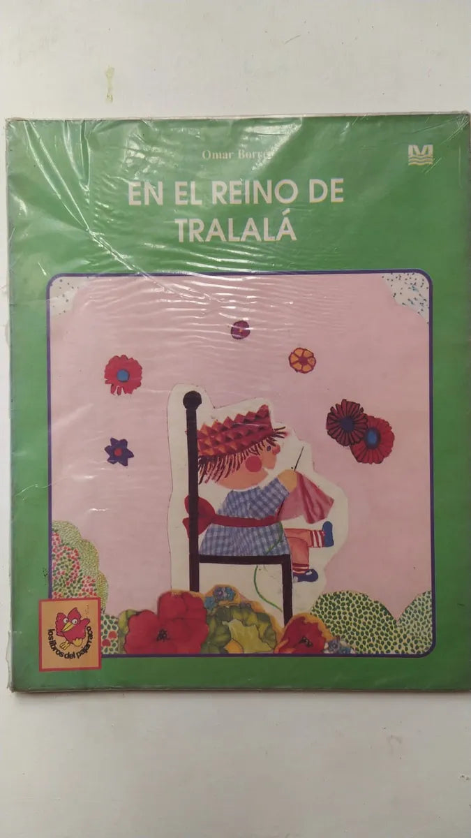 Libro usado en venta: En el reino de tralala de Omar Borre; editorial Magisterio del Rio de la Plata impreso en 1991 realizamos envios a todo el mundo.1