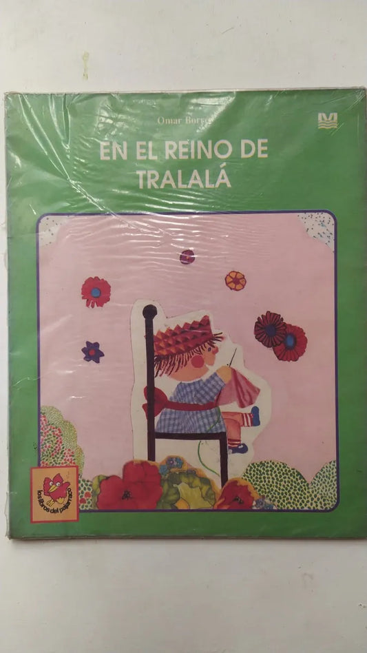 Libro usado en venta: En el reino de tralala de Omar Borre; editorial Magisterio del Rio de la Plata impreso en 1991 realizamos envios a todo el mundo.1