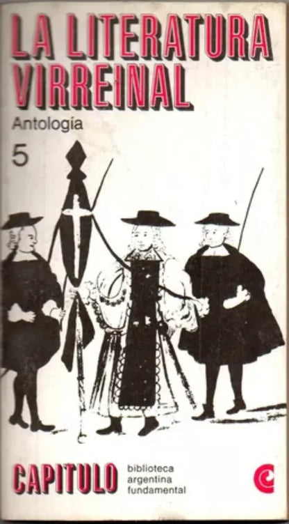 Libro usado en venta: La literatura virreinal (antologia); editorial Centro Editor de America Latina impreso en 1967 realizamos envios a todo el mundo.1