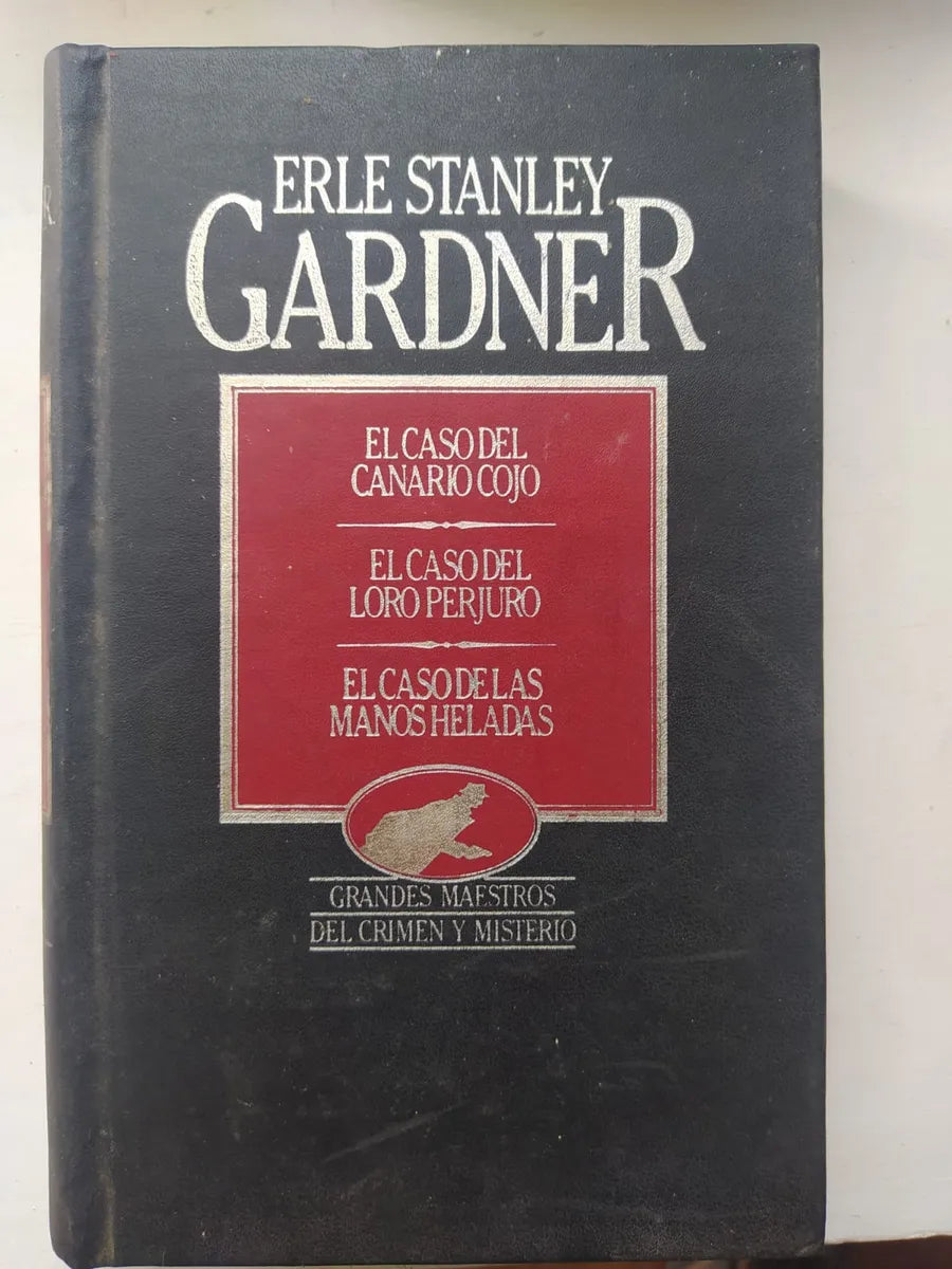 Libro usado en venta: El caso del canario cojo - El caso del loro perjuro - El caso de las manos heladas de Erle Stanley; Hyspamerica impreso en 19851.1
