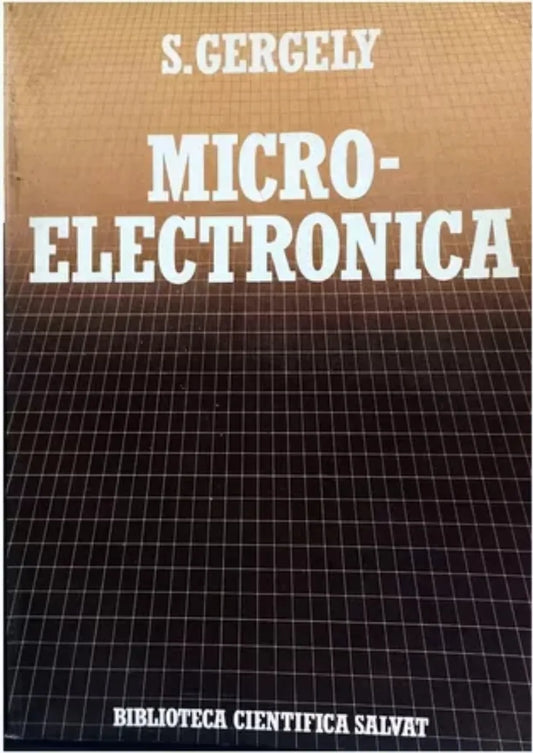 Libro usado en venta: Microelectronica de Stefan M. Gergely; editorial Salvat impreso en 1985 realizamos envios a todo el mundo.1