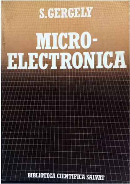 Libro usado en venta: Microelectronica de Stefan M. Gergely; editorial Salvat impreso en 1985 realizamos envios a todo el mundo.1