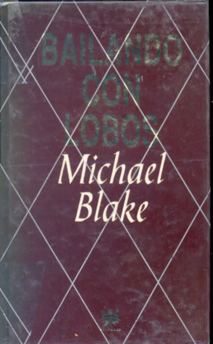 Libro usado en venta: Bailando con lobos (Tapa dura) de Michael Blake; editorial RBA impreso en 1993 realizamos envios a todo el mundo.1
