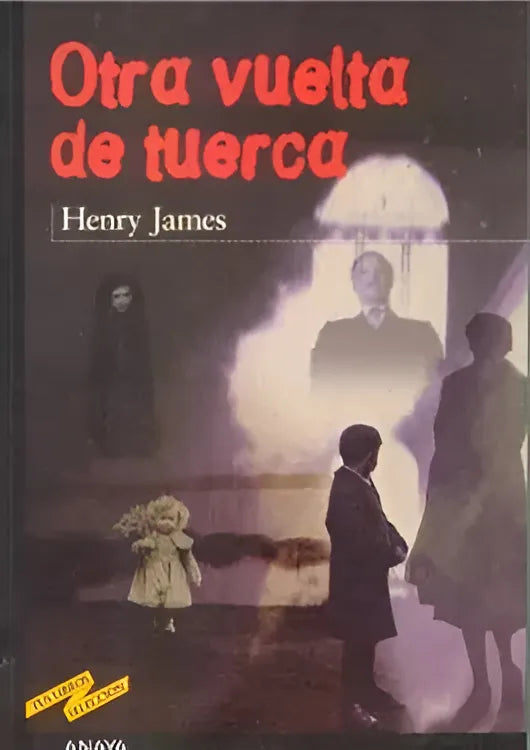 Libro usado en venta: Otra vuelta de tuerca de Henry James; editorial Anaya impreso en 2000 realizamos envios a todo el mundo.1