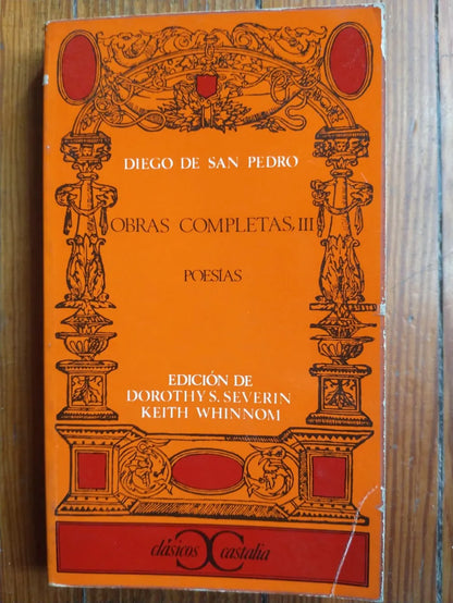 Libro usado en venta: Obras completas III - Poesias de Diego de San Pedro; editorial Castalia impreso en 1979 realizamos envios a todo el mundo.1