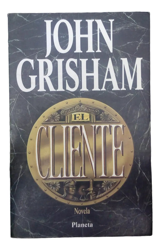 El cliente – John Grisham – Planeta – 1994 – Blanda