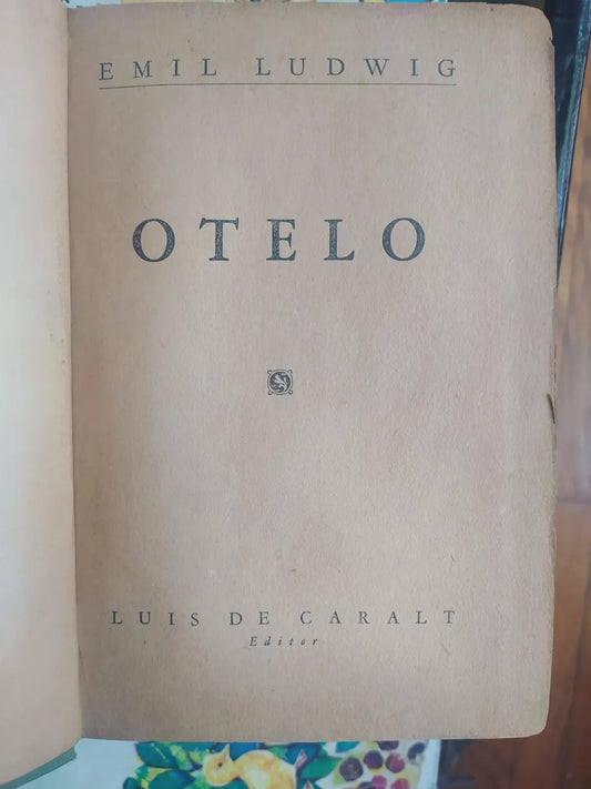 Libro usado en venta: Otelo de Emil Ludwig; editorial Luis de Caralt impreso en 1948 realizamos envios a todo el mundo.1