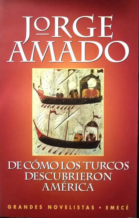 Libro usado en venta: De como los turcos descubrieron America de Jorge Amado; editorial Emece impreso en 1994 realizamos envios a todo el mundo.1