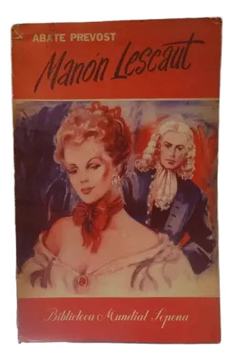 Manon Lescaut – Abate Prevost – Ramon Sopena – Tercera Edición - 1954 – Blanda