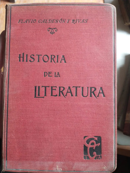 Libro usado en venta: Elementos de Historia de la literatura de Flavio Calderon y Rivas; editorial Cabaut y Cia impreso en 1910 envios a todo el mundo.1