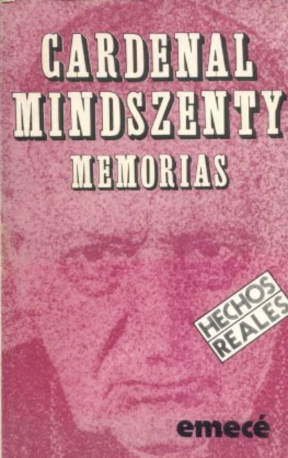 Libro usado en venta: Memorias de Cardenal Mindszenty; editorial Emece impreso en 1975 realizamos envios a todo el mundo.1
