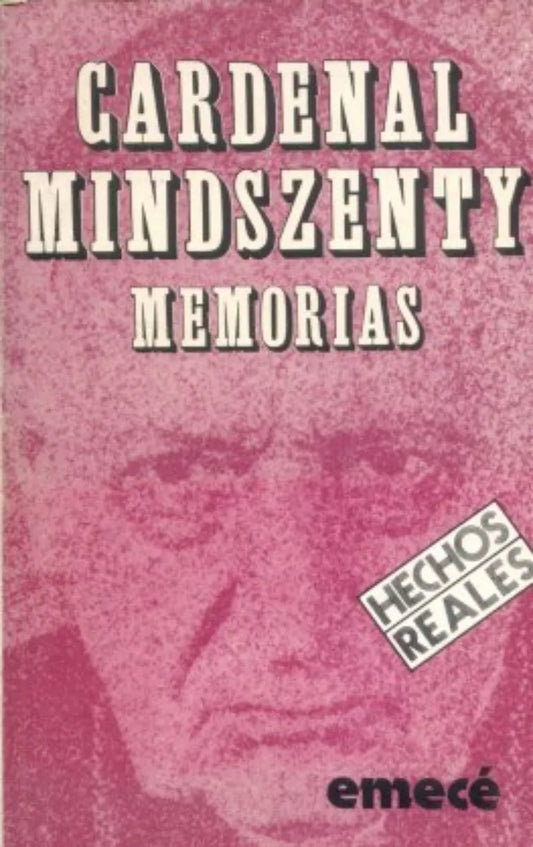 Libro usado en venta: Memorias de Cardenal Mindszenty; editorial Emece impreso en 1975 realizamos envios a todo el mundo.1