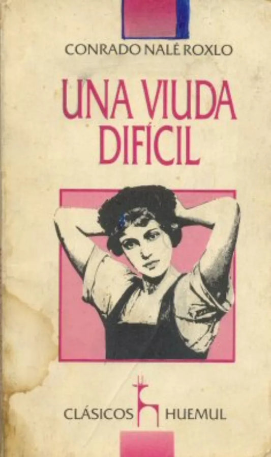 Libro usado en venta: Una viuda dificil - Judith y las rosas de Conrado Nale Roxlo; editorial Huemul impreso en 1990 realizamos envios a todo el mundo.1