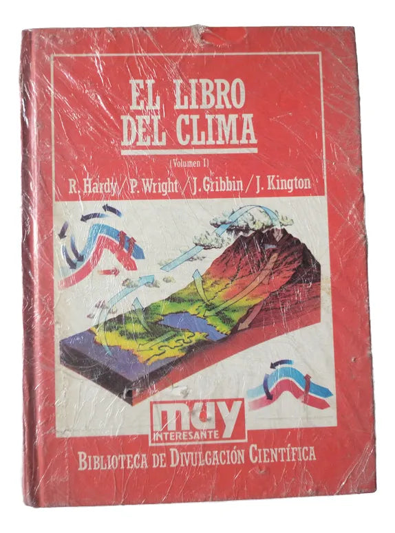 Libro usado en venta: El Libro del Clima de R. Hardy y otros; editorial Hyspamerica impreso en 1985 realizamos envios a todo el mundo