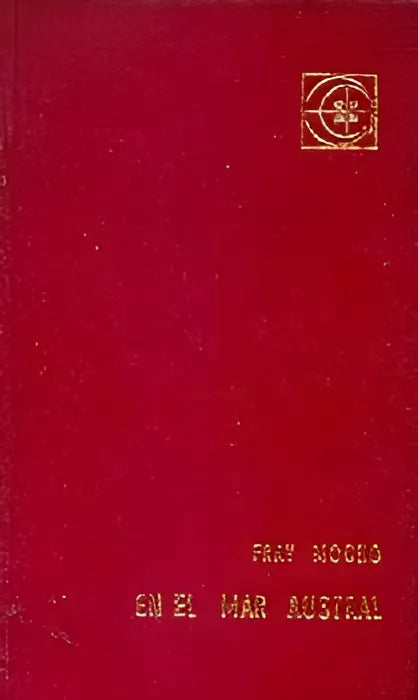 Libro usado en venta: En el mar austral de Fray Mocho (Jose S. Alvarez); editorial Eudeba impreso en 1960 realizamos envios a todo el mundo.1