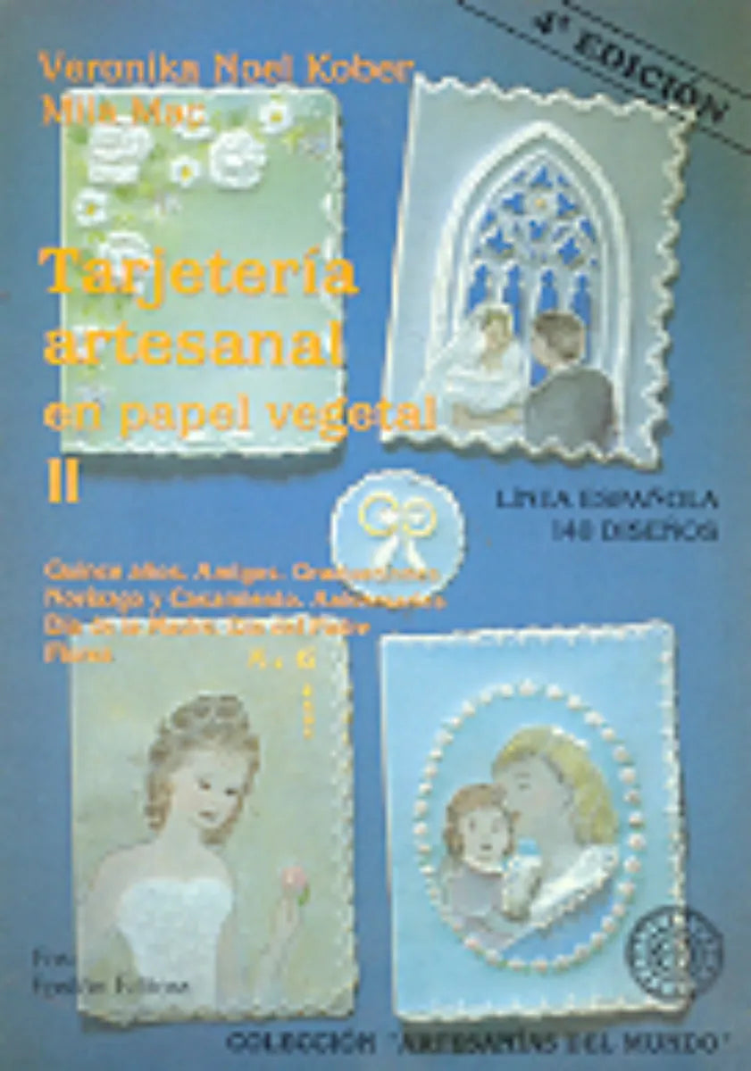 Libro usado en venta: Tarjeteria artesanal en papel vegetal - Tomo 2 de Veronika Noel Kober - Milamak; editorial Fos- epsilon impreso en 1993.1