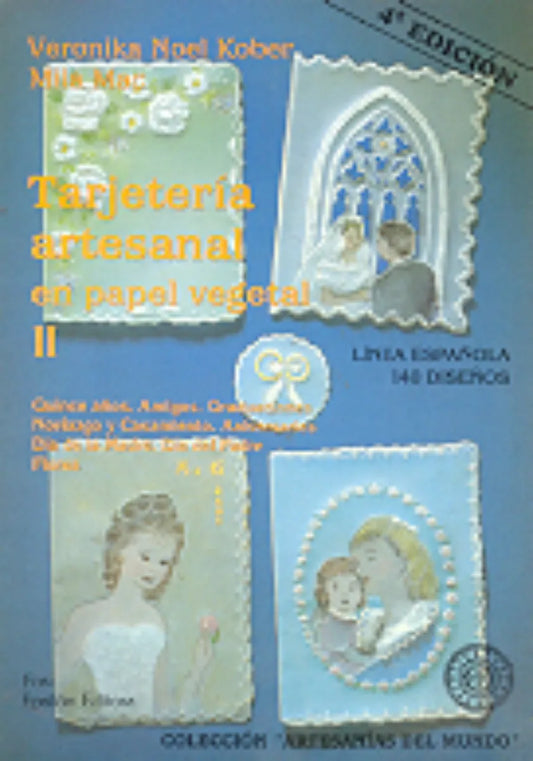 Libro usado en venta: Tarjeteria artesanal en papel vegetal - Tomo 2 de Veronika Noel Kober - Milamak; editorial Fos- epsilon impreso en 1993.1