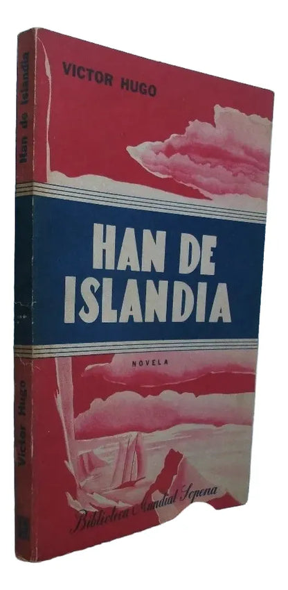 Libro usado en venta: Han de Islandia de Victor Hugo; editorial Ramon Sopena impreso en 1945 realizamos envios a todo el mundo.2