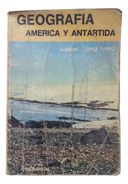 Libro usado en venta: Geografia: America y Antartida de Aleman - Lopez Raffo; editorial Itinerarium impreso en 1981 realizamos envios a todo el mundo.1