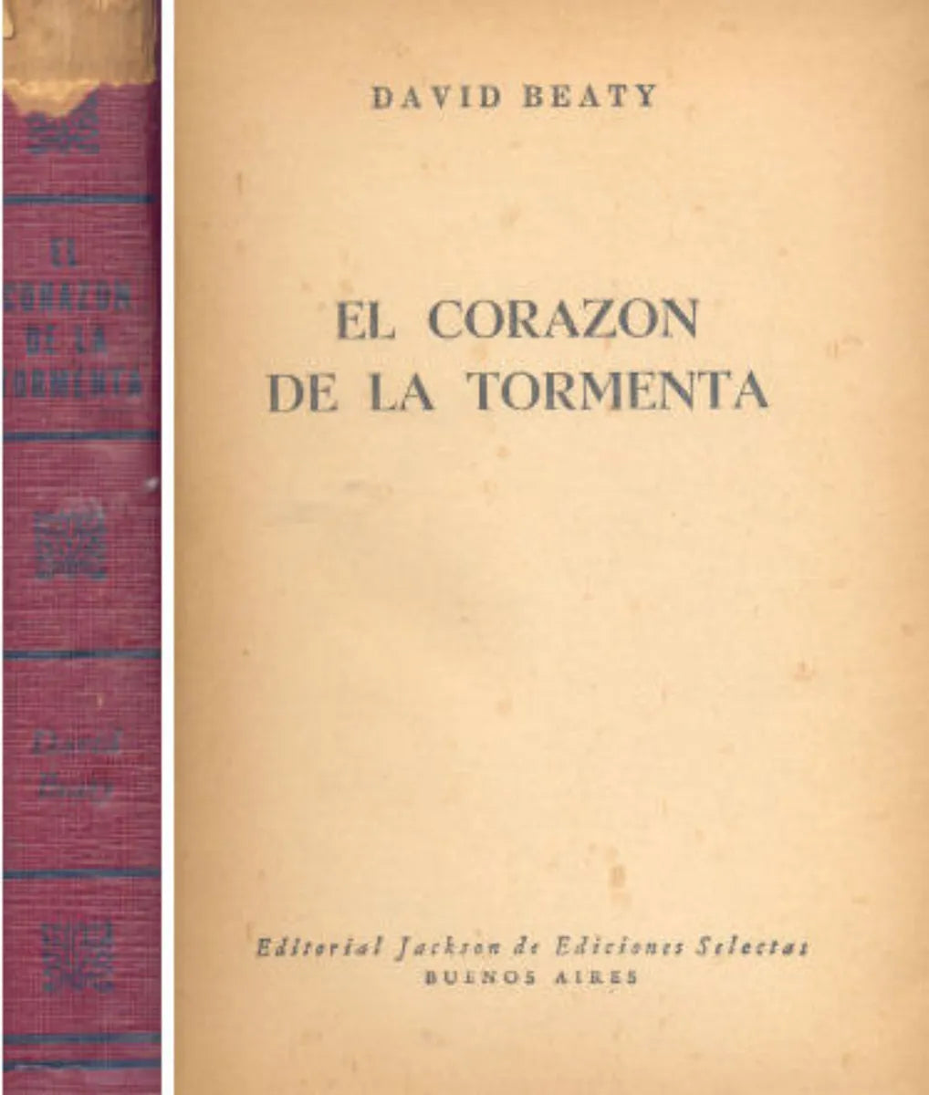 Libro usado en venta: El corazon de la tormenta (Tapa roja) de David Beaty; editorial Jackson impreso en 1956 realizamos envios a todo el mundo.1