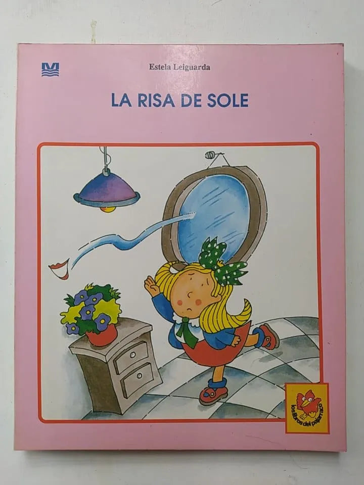 Libro usado en venta: La risa de sole de Estela Leiguarda; editorial Magisterio del Rio de la Plata impreso en 1991 realizamos envios a todo el mundo.1