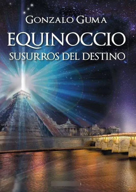 Libro usado en venta: Equinoccio - Susurros del destino (2DA. EDICI?N) de Gonzalo Guma; editorial Elaleph realizamos envios a todo el mundo.1