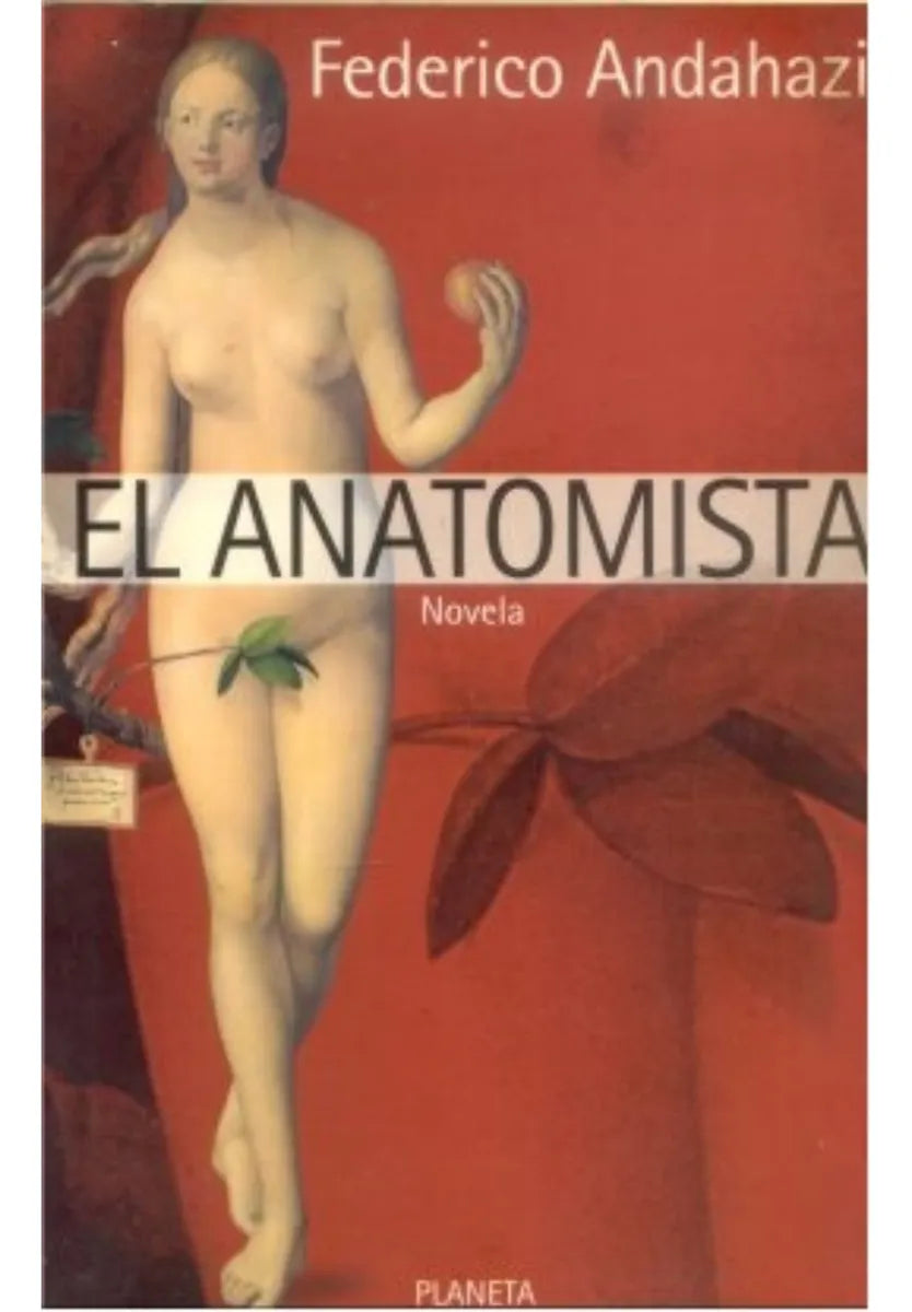 Libro usado en venta: El anatomista de Federico Andahazi; editorial Planeta impreso en 1997 realizamos envios a todo el mundo.1