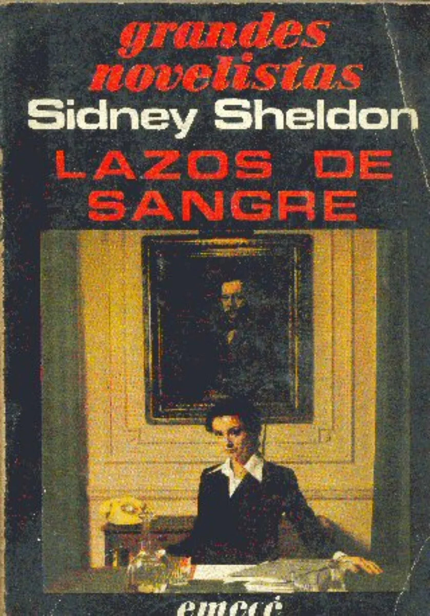 Libro usado en venta: Lazos de sangre de Sidney Sheldon; editorial Emece impreso en 1979 realizamos envios a todo el mundo.1