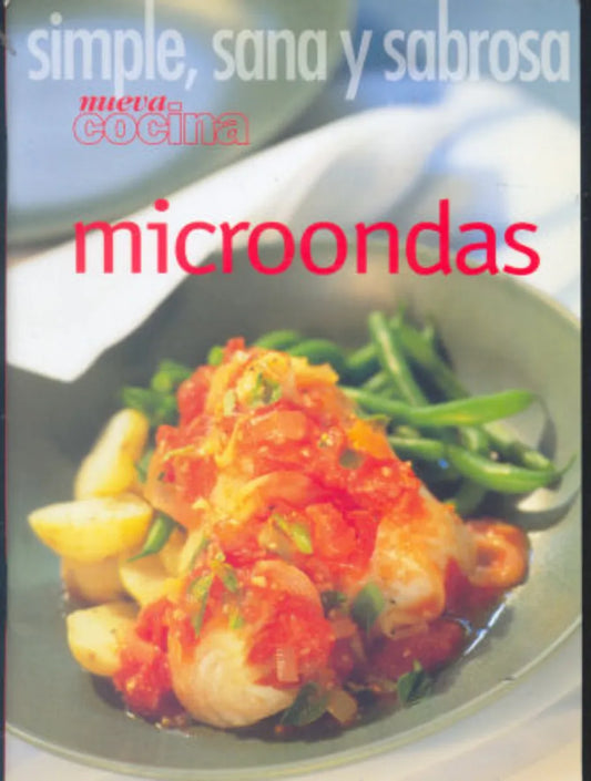 Libro usado en venta: Nueva Cocina - Microondas; editorial Ediciones B impreso en 2000 realizamos envios a todo el mundo.1