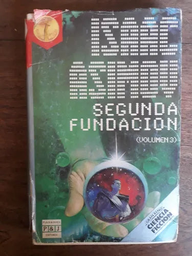 Libro usado en venta: Segunda fundacion (Volumen 3) de Isaac Asimov; editorial Plaza & Janes impreso en 1987 realizamos envios a todo el mundo.1
