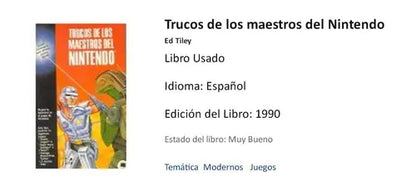 Libro usado en venta: Trucos de los maestros del Nintendo de Ed Tiley; editorial McGraw-Hill impreso en 1990 realizamos envios a todo el mundo.1
