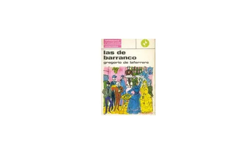 Libro usado en venta: Las de barranco de Gregorio De Laferrere; editorial Atlantida impreso en 1973 realizamos envios a todo el mundo.1