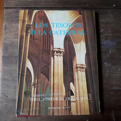 Libro usado en venta: Los Tesoros De La Catedral - The Cathedral Treasures; editorial Manrique Zago impreso en 1980 realizamos envios a todo el mundo.1