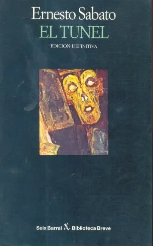 Libro usado en venta: El tunel de Ernesto Sabato; editorial Seix Barral impreso en 1993 realizamos envios a todo el mundo.1