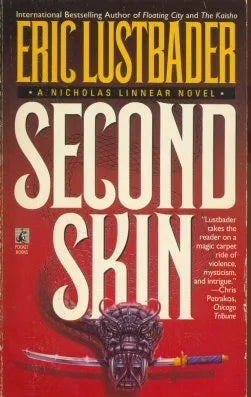 Libro usado en venta: Second skin de Eric Van Lustbader; editorial Fawcett impreso en 1990 realizamos envios a todo el mundo.1