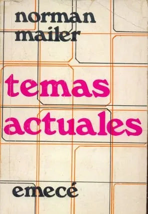 Libro usado en venta: Temas actuales de Norman Mailer; editorial Emece impreso en 1973 realizamos envios a todo el mundo.1