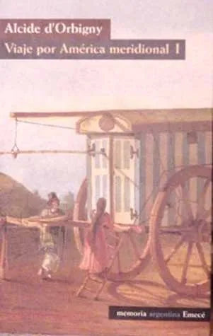 Libro usado en venta: Viaje por America meridional de Alcide D' Orbigny; editorial Emece impreso en 1998 realizamos envios a todo el mundo.1