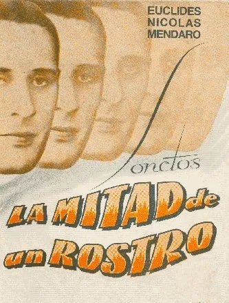 Libro usado en venta: La mitad de un rostro de Euclides Nicolas Mendaro; editorial Ediciones del Autor impreso en 1981 envios a todo el mundo.1