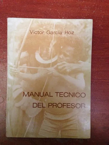 Libro usado en venta: Manual tecnico del profesor de Victor Garcia Hoz; editorial CINAE realizamos envios a todo el mundo.1